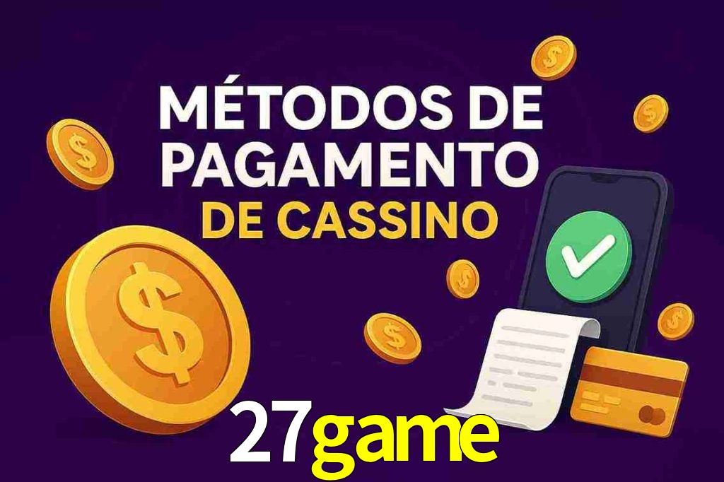 Métodos de Pagamento no 27game